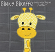 Ginny Giraffe Downloadable Pattern by Shiny Happy World
