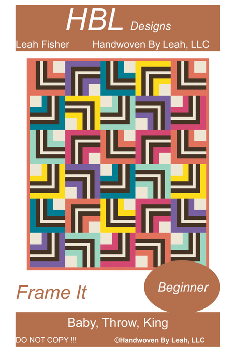 Frame It Quilt Pattern by Handwoven By Leah