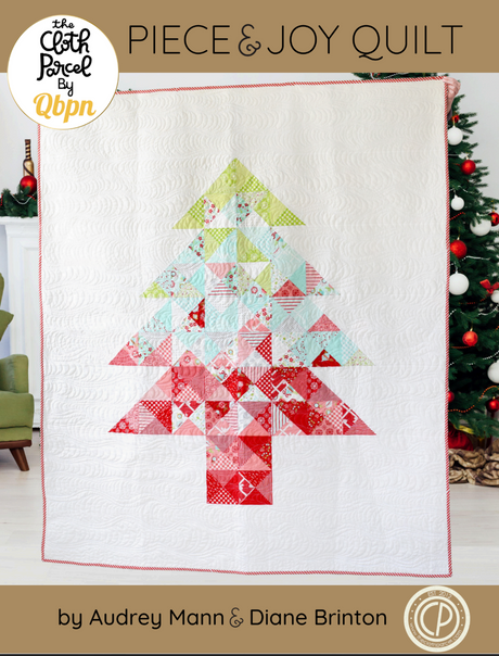 Piece & Joy Quilt By The Cloth Parcel