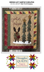 Snugg-let Santa's Helper Downloadable Pattern by Snuggles Quilts