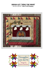 Snugg-let 'Twas the Night Downloadable Pattern by Snuggles Quilts