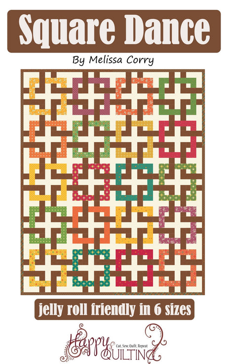 Square Dance Downloadable Pattern by Happy Quilting Melissa Corry