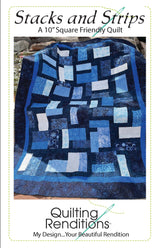 Stacks and Strips Pattern by Quilting Renditions
