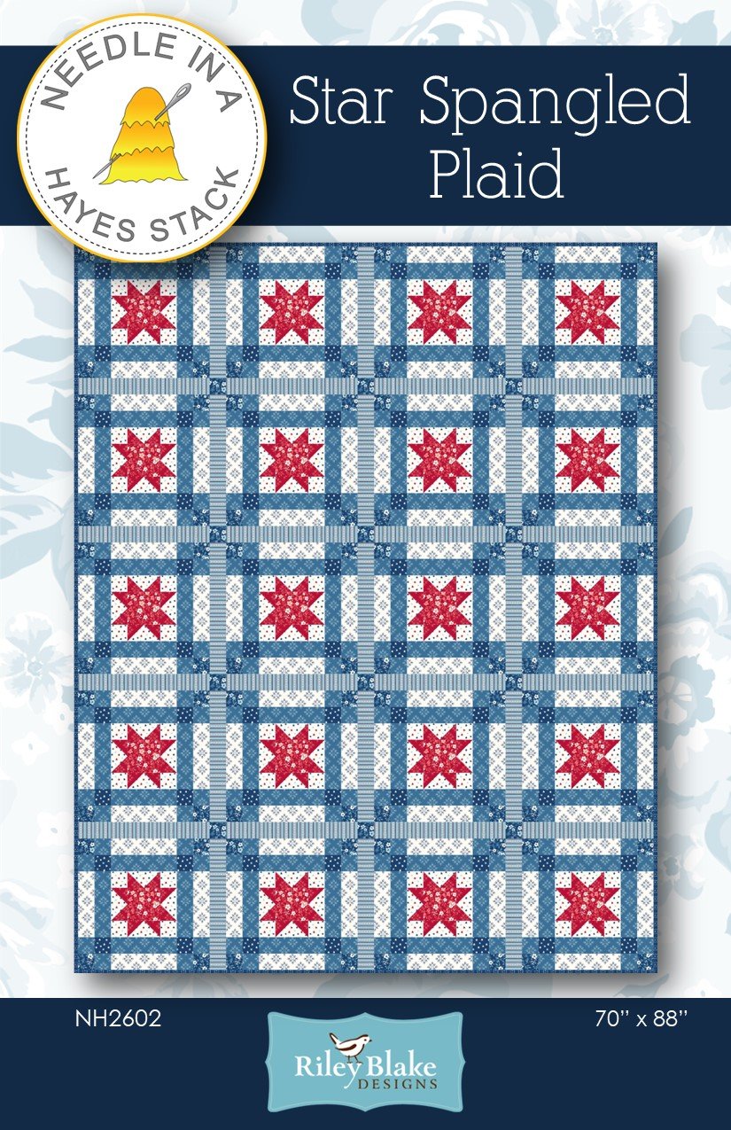 Star Spangled Plaid Downloadable Pattern By Needle In A Hayes Stack