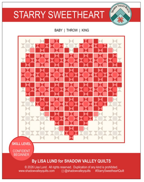 Starry Sweetheart Quilt Pattern by Shadow Valley Quilts