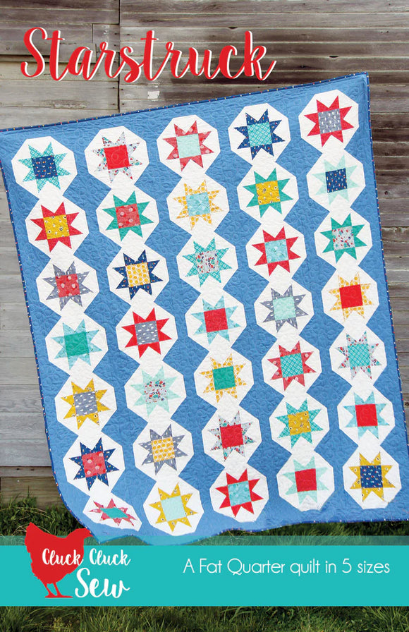Starstruck Quilt Pattern by Cluck Cluck Sew