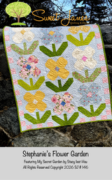 Stephanie's Flower Garden Downloadable Pattern by Sweet Janes Quilting and Design
