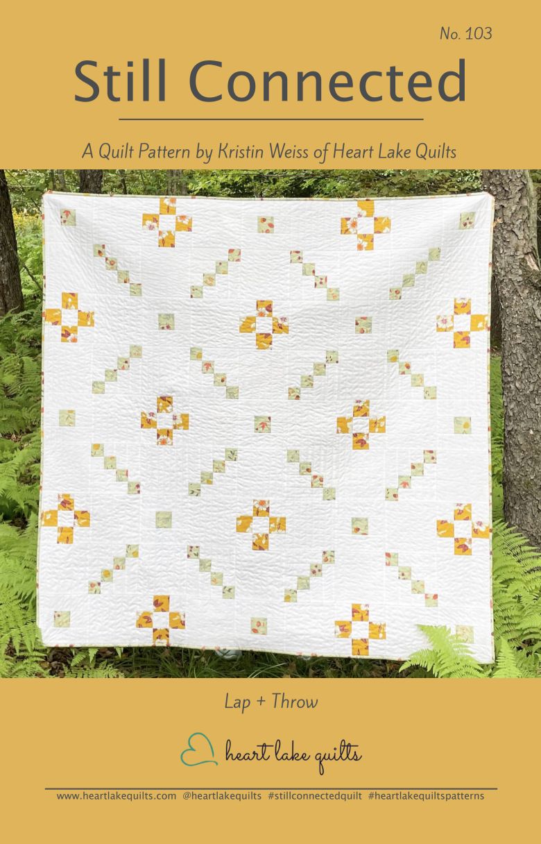 Still Connected Downloadable Pattern by Heart Lake Quilts