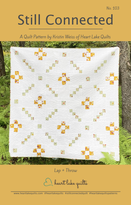 Still Connected Downloadable Pattern by Heart Lake Quilts