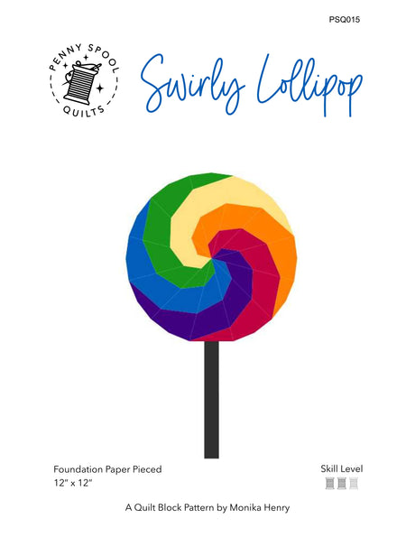 Swirly Lollipop Quilt Block Downloadable Pattern by Penny Spool Quilts Pattern