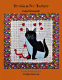 Cupid Shmupid! Quilt Pattern by Trouble and Boo Designs