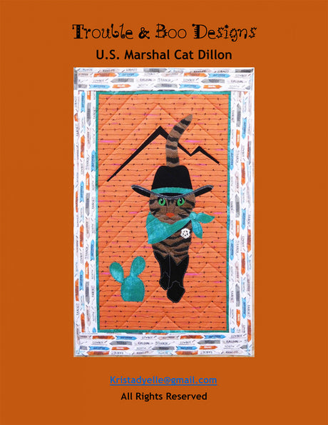 U.S. Marshal Cat Dillon Quilt Pattern by Trouble and Boo Designs