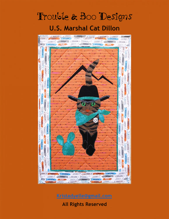 U.S. Marshal Cat Dillon Quilt Pattern by Trouble and Boo Designs