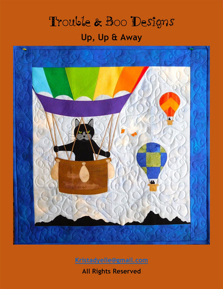 Up, Up & Away Quilt Pattern by Trouble & Boo Designs