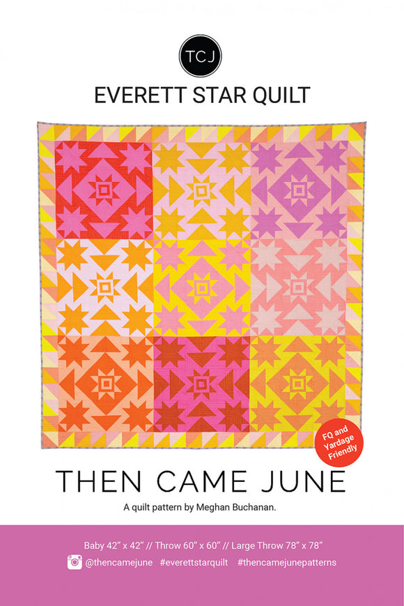 Everett Star Quilt Pattern by Then Came June