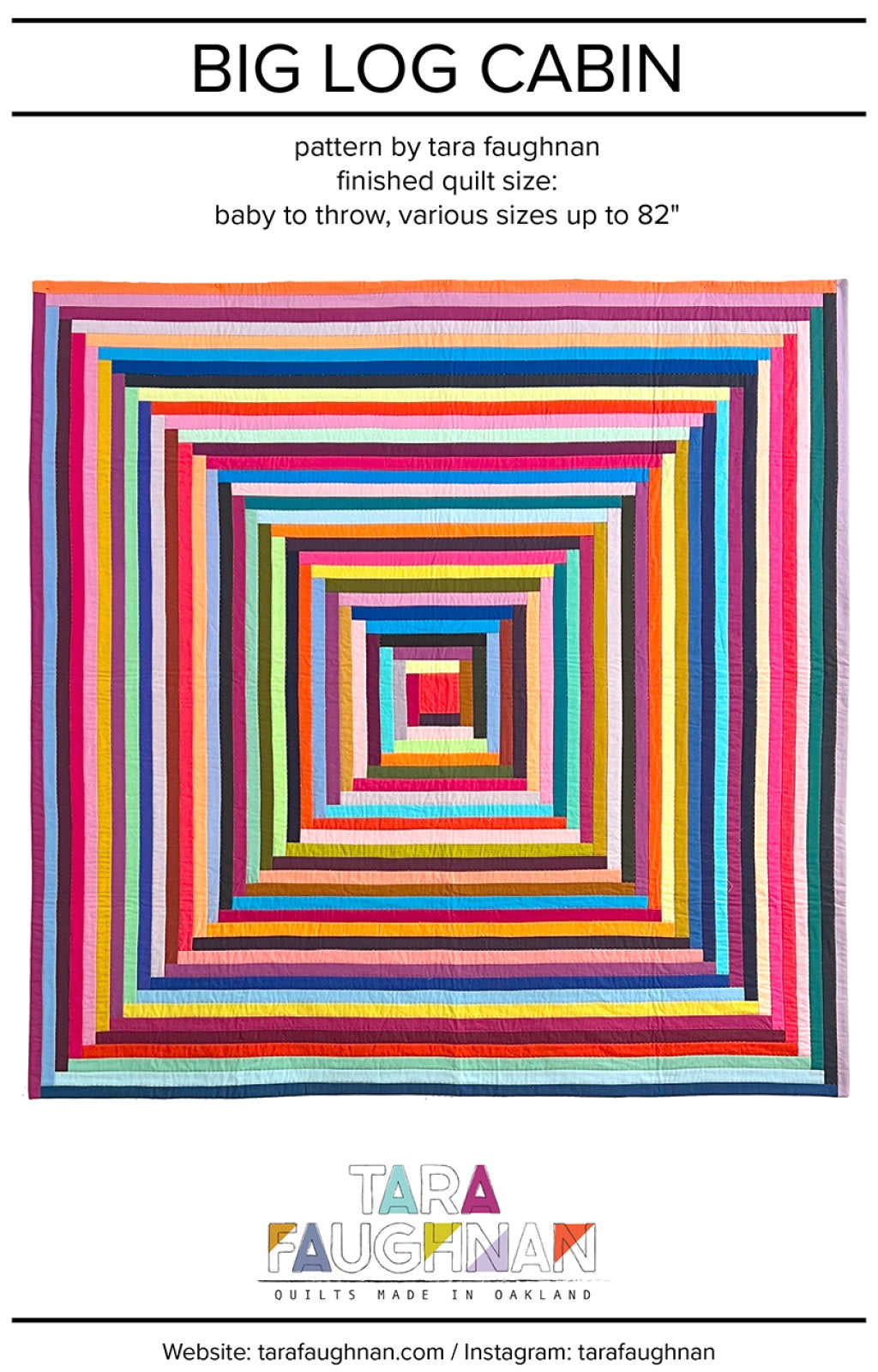 Big Log Cabin Quilt Pattern by Tara Faughnan