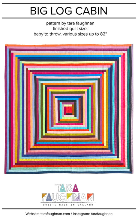 Big Log Cabin Quilt Pattern by Tara Faughnan
