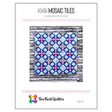 Kwik Mosaic Tiles Quilt Pattern by Karie Jewell