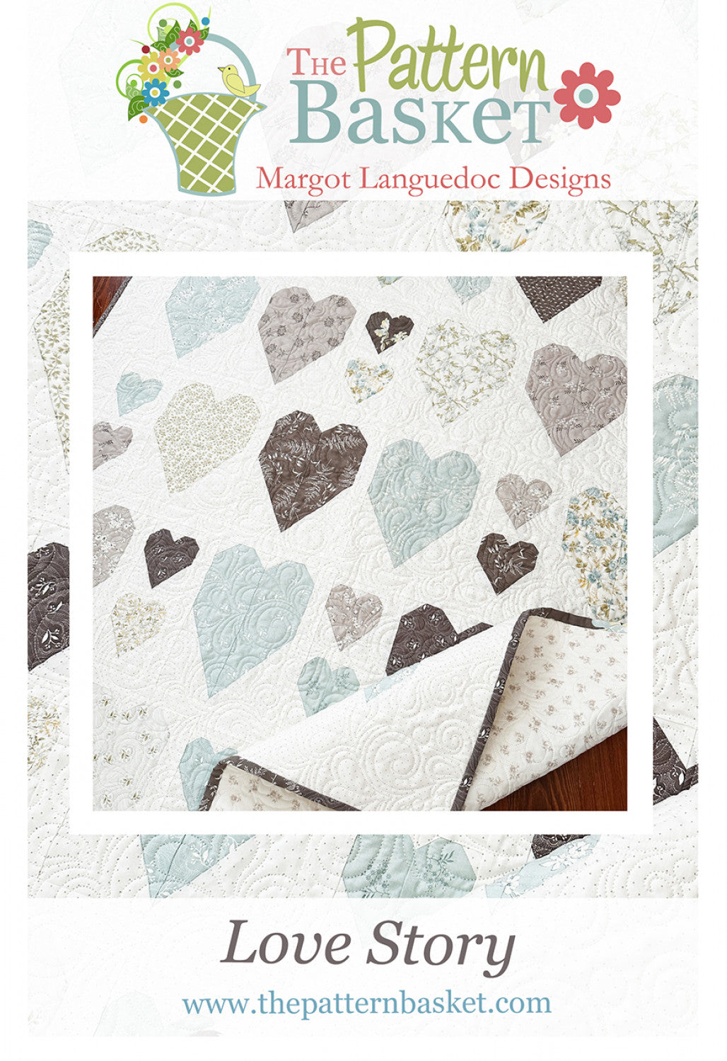 Love Story Quilt Pattern by Pattern Basket