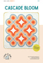 Cascade Bloom Quilt Pattern by Toad and Sew