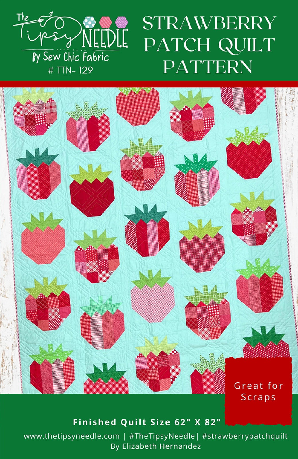Strawberry Patch Quilt Pattern by The Tipsy Needle
