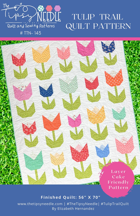 Tulip Trail Quilt Pattern by The Tipsy Needle