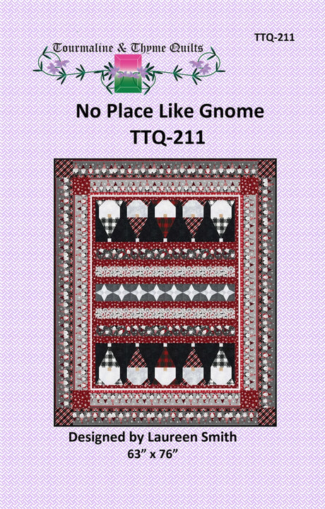 No Place Like Gnome Quilt Pattern by Tourmaline & Thyme Quilts