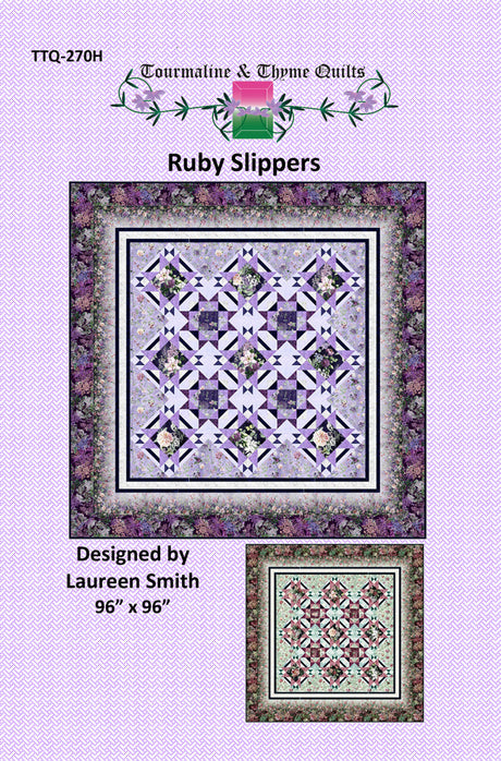 Ruby Slippers Quilt Pattern by Tourmaline & Thyme Quilts