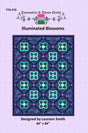 Illuminated Blossoms Quilt Pattern by Tourmaline & Thyme Quilts