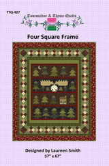 Four Square Frame Quilt Pattern by Tourmaline & Thyme Quilts