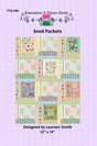 Seed Packets Quilt Pattern by Tourmaline & Thyme Quilts