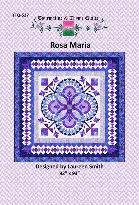 Rosa Maria Quilt Pattern by Touramaline & Thyme