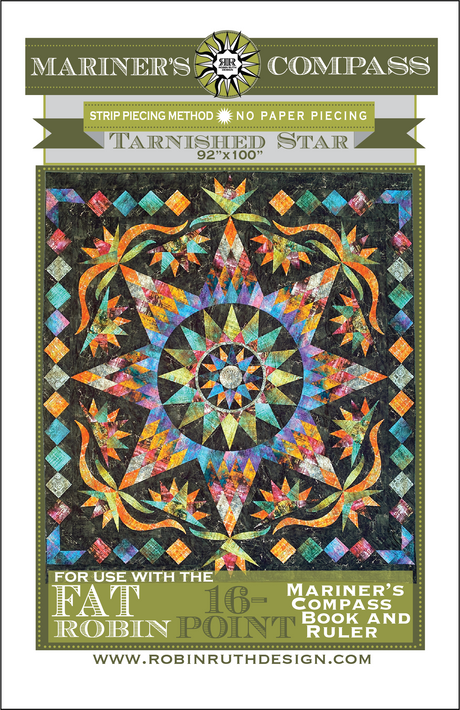 Tarnished Star Quilt Pattern by Robin Ruth Design