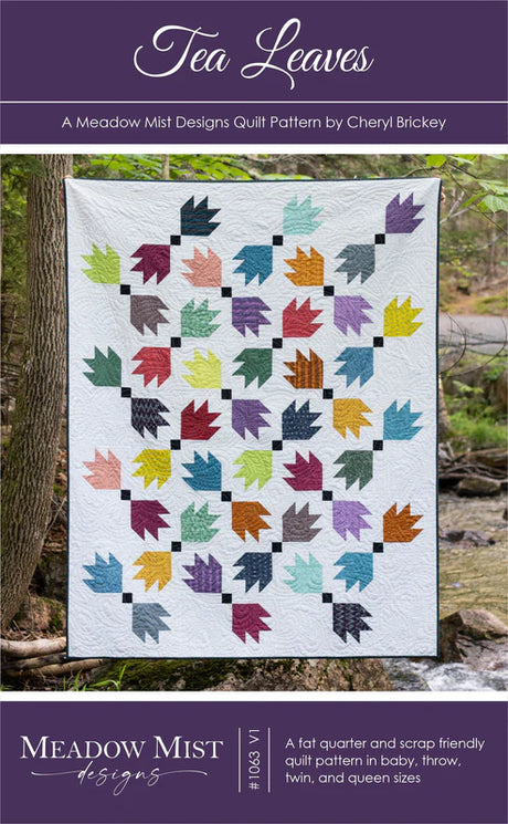 Tea Leaves Quilt Pattern by Meadow Mist Designs