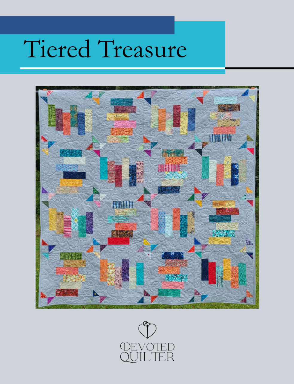 Tiered Treasure Downloadable Pattern by Devoted Quilter