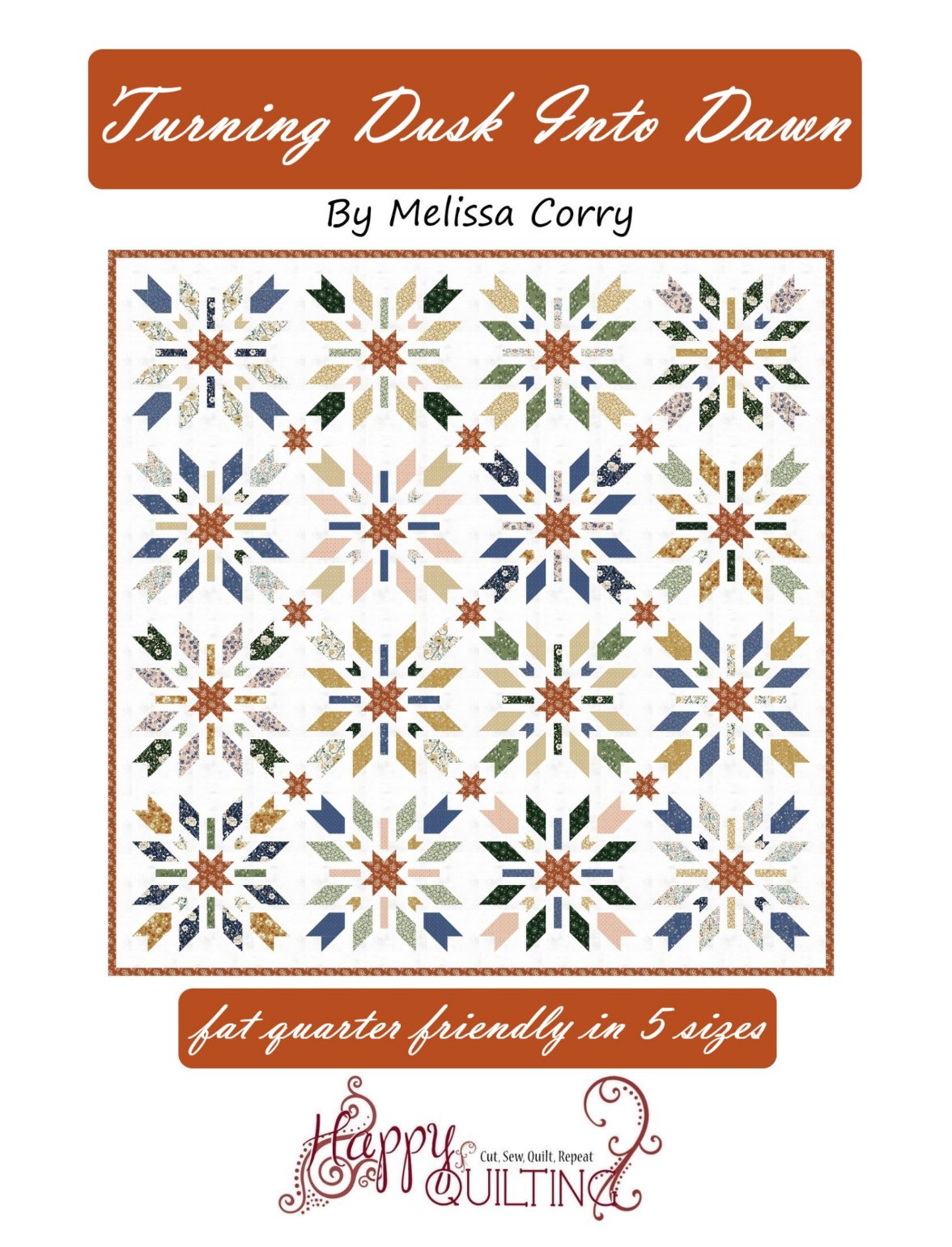 Turning Dusk Into Dawn Downloadable Pattern By Happy Quilting Melissa Corry