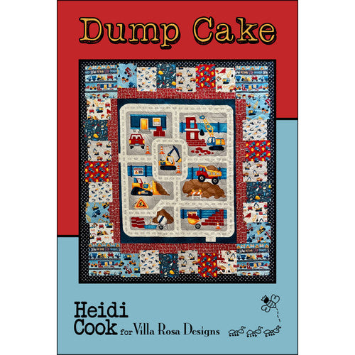 Dump Cake Quilt Pattern - Villa Rosa Designs - 59" x 66"
