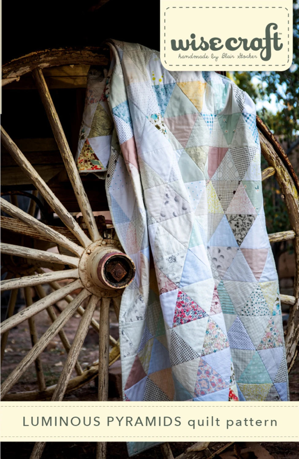 Luminous Pyramids Quilt Pattern by Wise Craft LLC