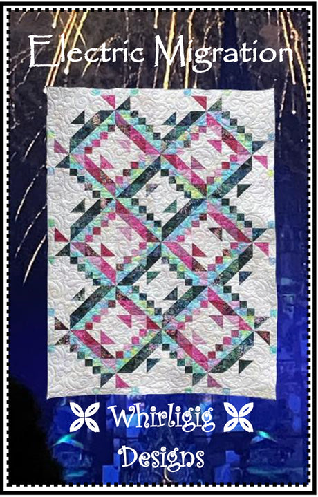 Electric Migration Quilt Pattern by Whirligig Designs