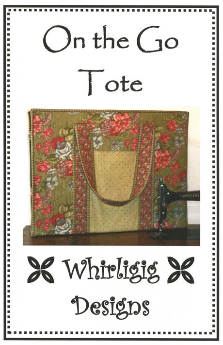 On The Go Tote Downloadable Pattern by Whirligig Designs