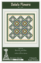 Bebe's Flowers Quilt Pattern by Windmill Quilts