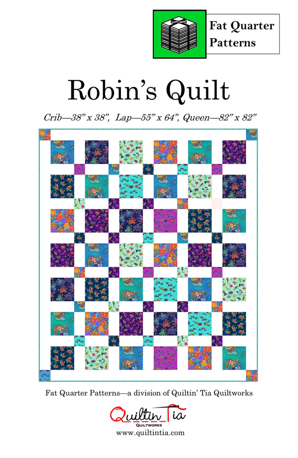 Robin's Quilt Quilt Pattern by Quiltin' Tia Quiltworks