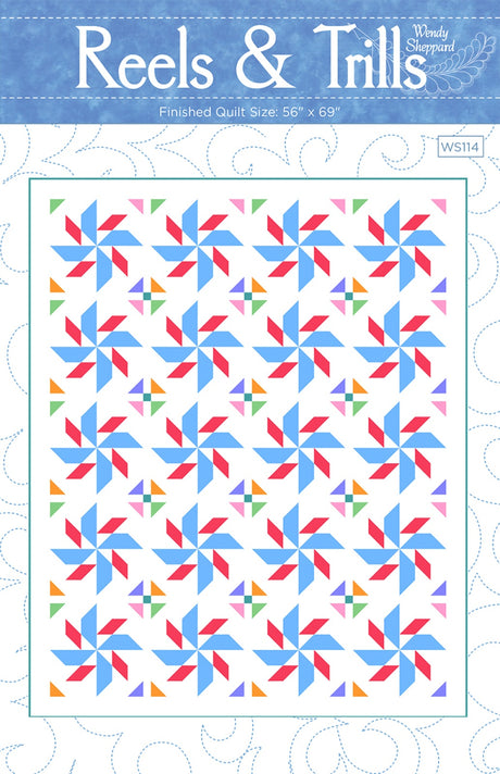 Reels & Trills Quilt Pattern by Wendy Sheppard