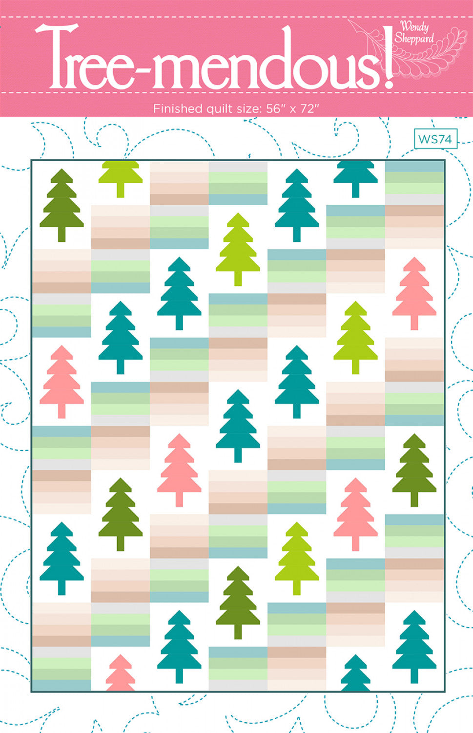 Tree-mendous! Quilt Pattern by Wendy Sheppard