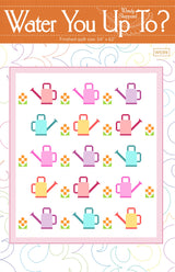 Water You Up To Quilt Pattern by Wendy Sheppard