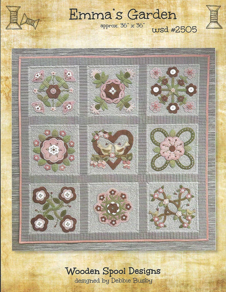 Emma's Garden Quilt Pattern by Wooden Spool Designs