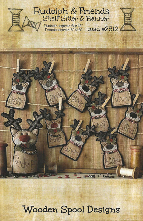 Rudolph & Friends Shelf Sitter & Banner Quilt Pattern by Wooden Spool Designs