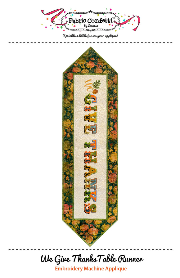 We Give Thanks Table Runner Pattern