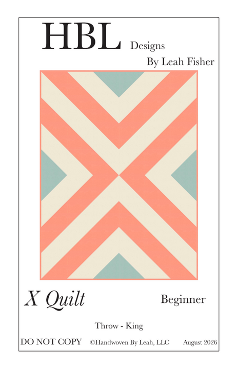 X Quilt Downloadable Pattern by Handwoven By Leah