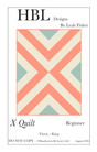 X Quilt Downloadable Pattern by Handwoven By Leah